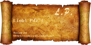 Liebl Pál névjegykártya